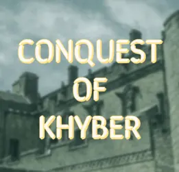 castle - conquest of khyber