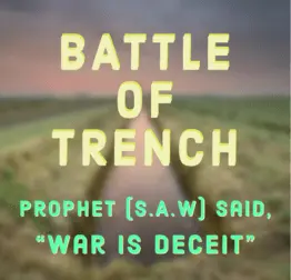 Trench - battle of the trench